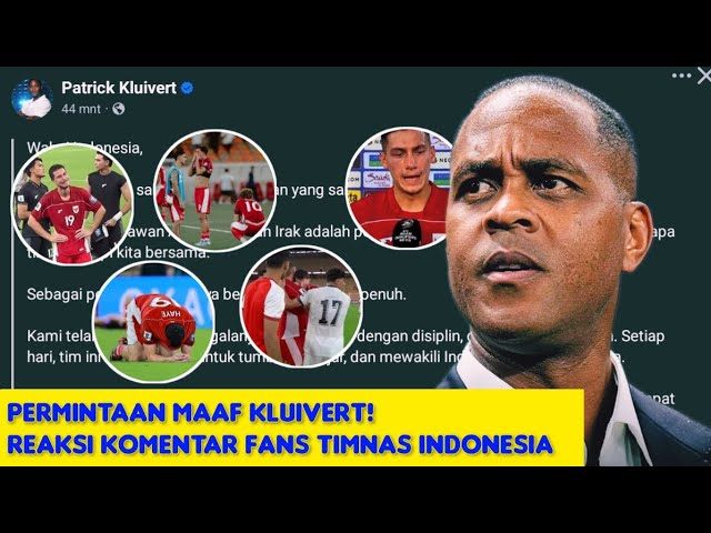 Permintaan maaf Patrick Kluivert, langsung diserbu fans timnas Indonesia !!