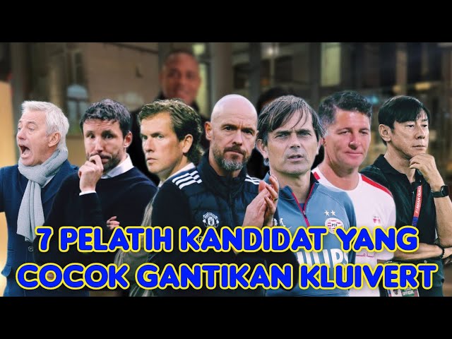 7 Pelatih Kandidat yang Cocok Gantikan Patrick Kluivert, Menurut Kamu Siapa yang Paling Cocok !!